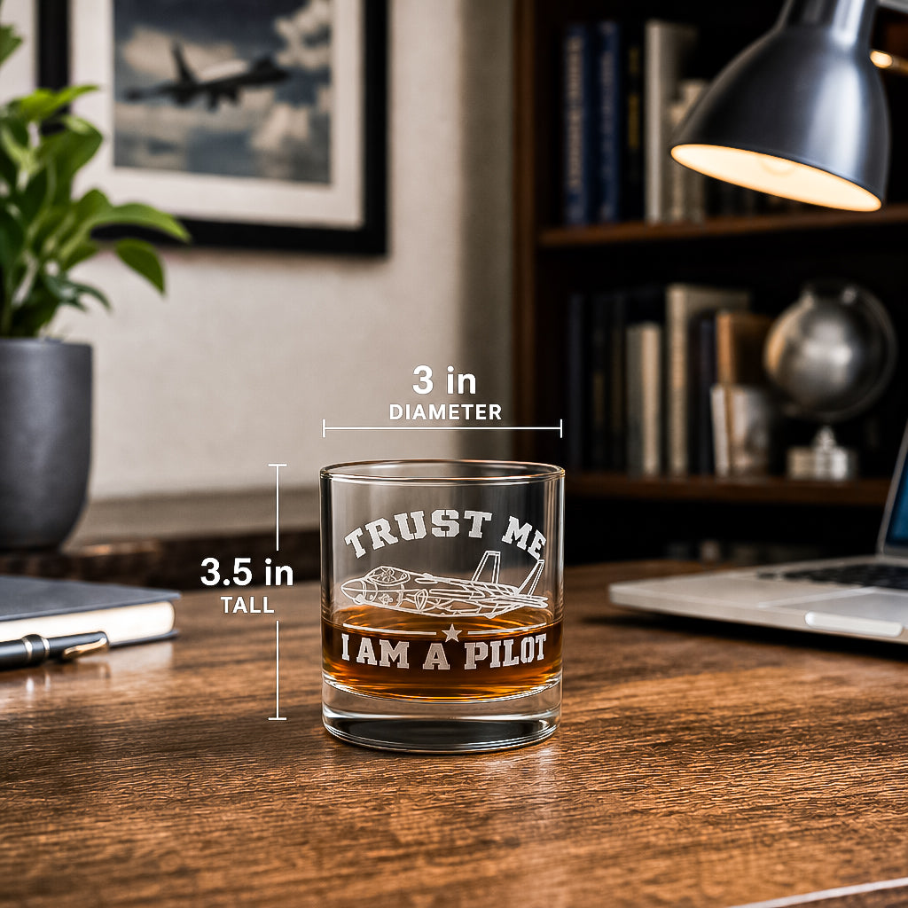 Trust Me I Am A Pilot Whiskey Glass – Engraved Bourbon Tumbler, Aviation Gift